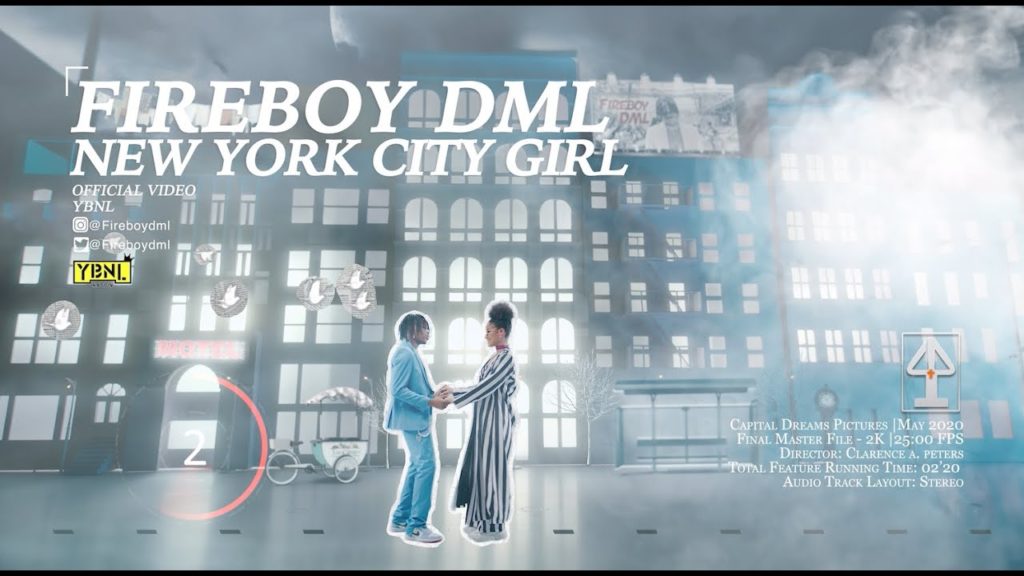 [Video] Fireboy DML – New York City Girl Free Mp4 Download