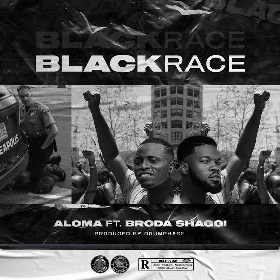 Aloma – Black Race DMW Ft. Broda Shaggi.Mp3 Audio