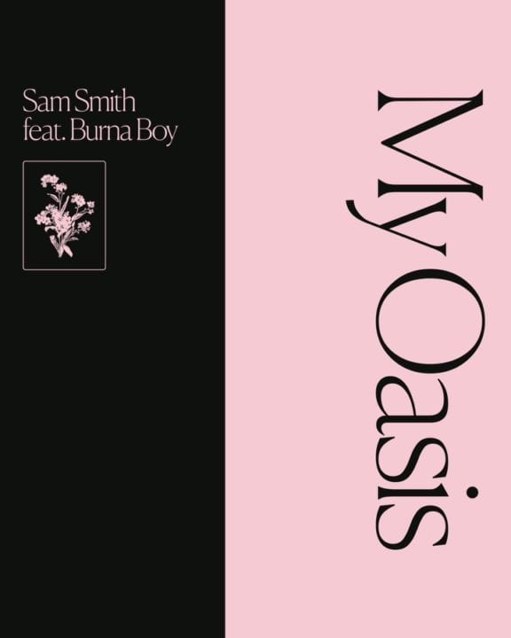 Sam Smith - "My Oasis" Featuring Burna Boy Audio