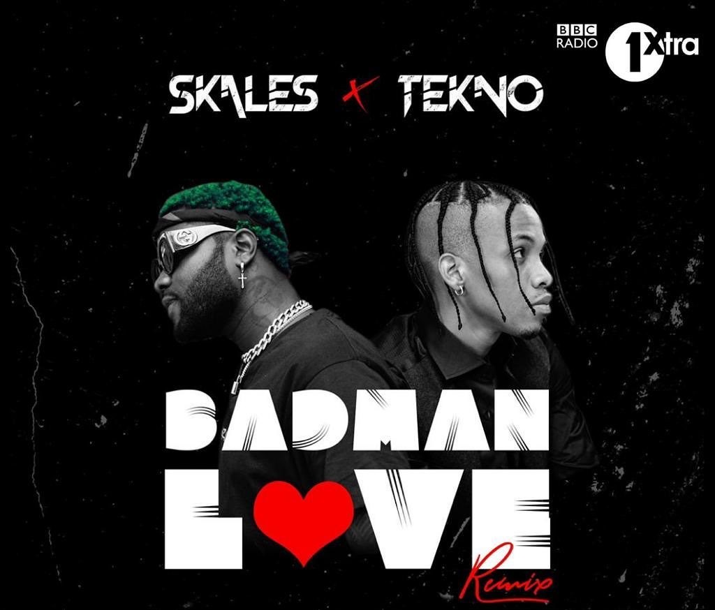 Skales ft Tekno – Badman Love (Remix) free mp3 download