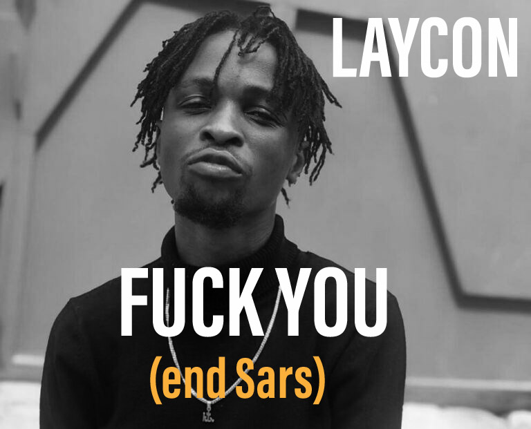 Laycon – Fvck you (Endsars) free mp3 download