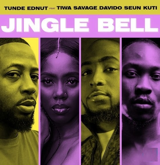 Tunde Ednut – Jingle Bell Ft. Davido, Tiwa Savage & Seun Kuti Audio