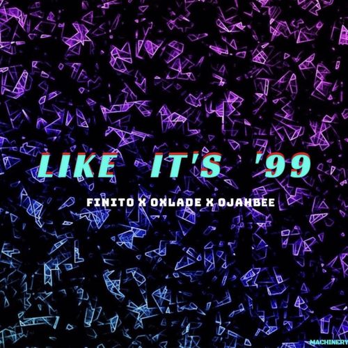 Finito – Like It’s 99 Ft. Oxlade, OjahBee Free Mp3 Download