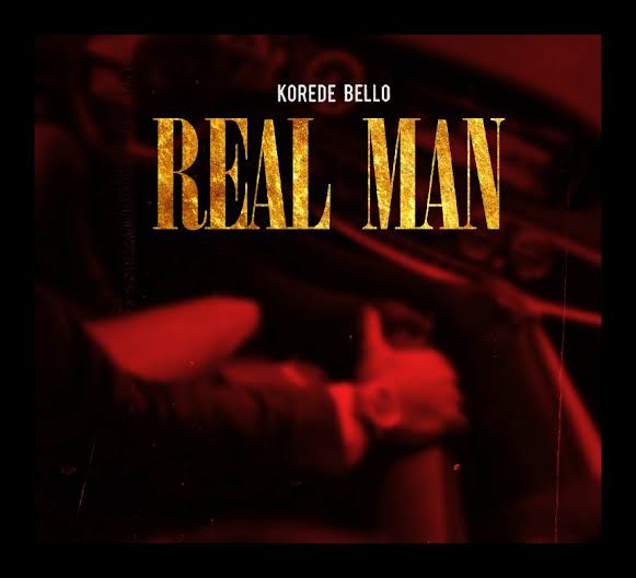 Korede Bello – Real Man Free Mp3 Download Audio