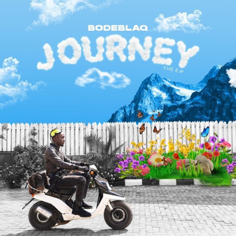 [EP] Bode Blaq – “Journey” Album Songs Download