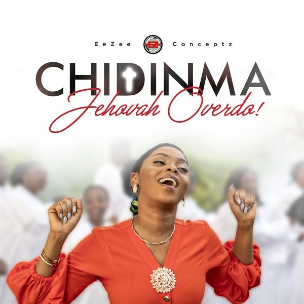 Chidinma – Jehovah Overdo Free Mp3 Download