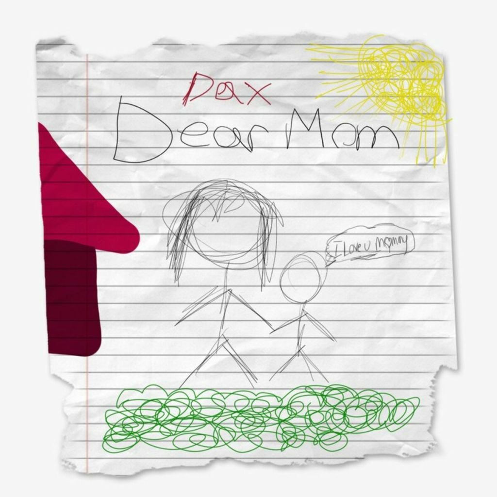 Dax – Dear Mom Free Mp3 Download Audio Format
