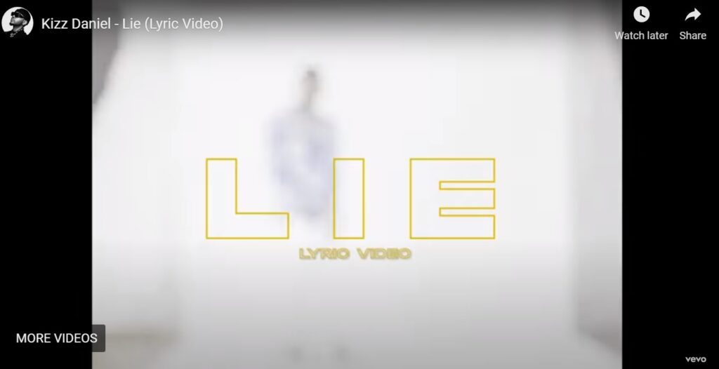 Lyrics Video - Kizz Daniel - Lie & Audio Download
