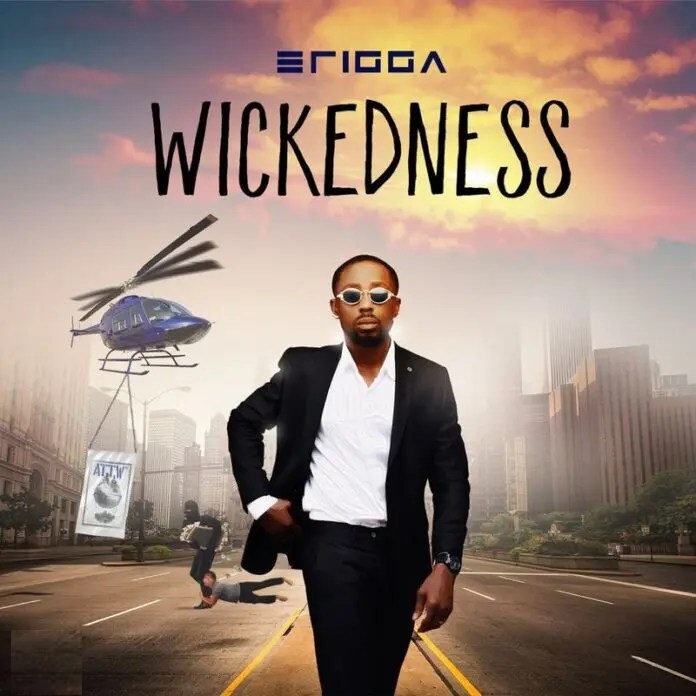 Erigga – Wickedness Free Mp3 Download
