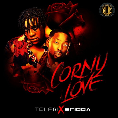 TPlan – Corny Love ft Erigga Mp3 Download