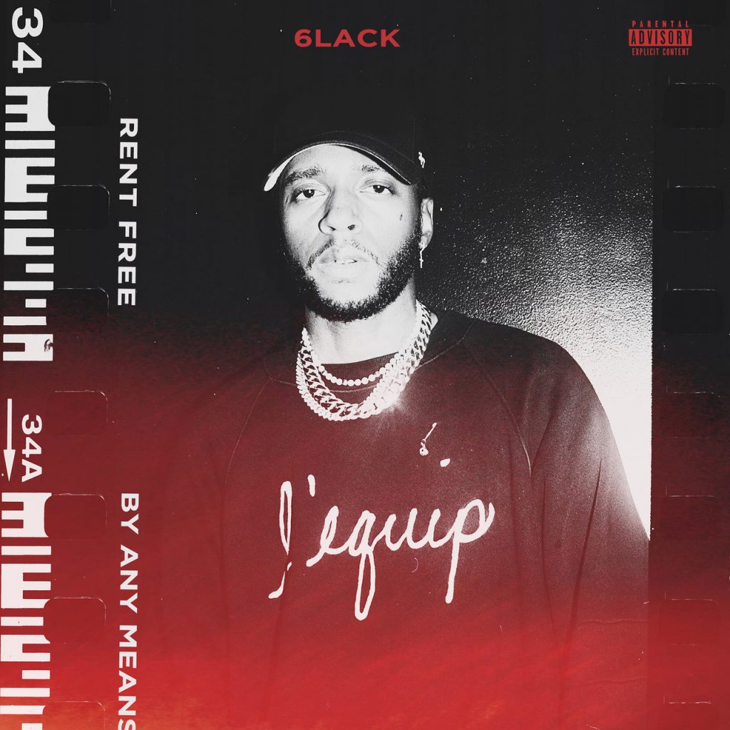 6LACK – By Any Means Mp3 Download & Lyrics