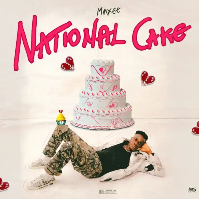 Download Maxee – Breakup Na National Cake Mp3 Audio