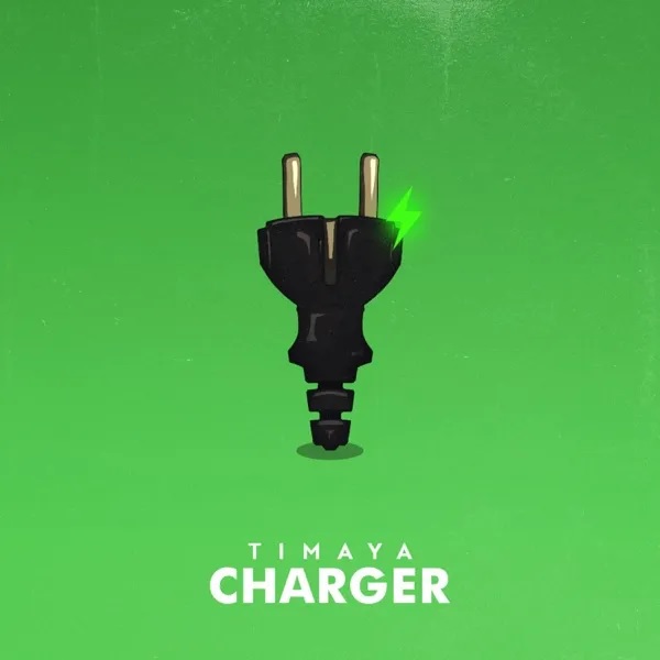 Timaya – Charger Mp3 Download