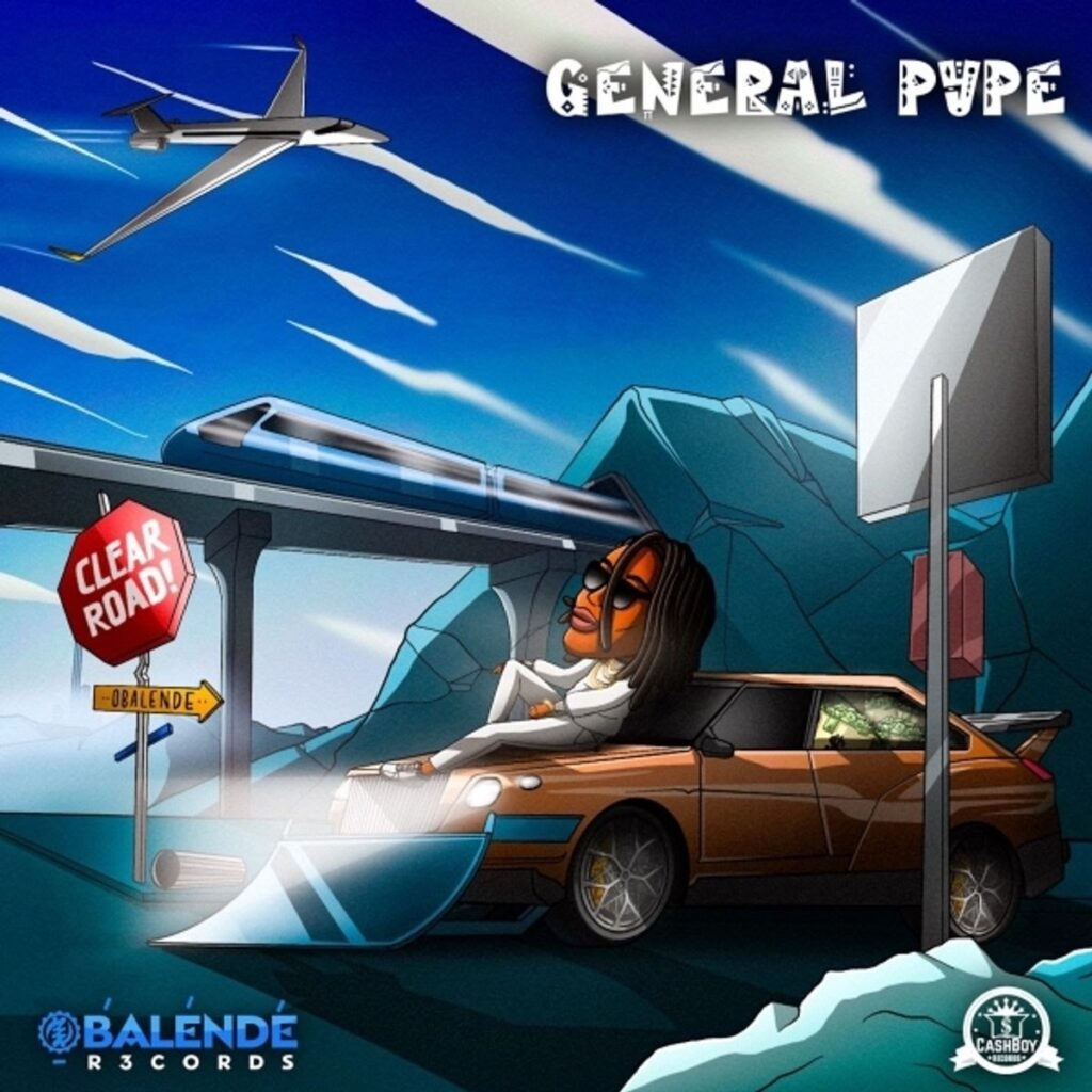 General Pype releases a new song - (Clear Road)