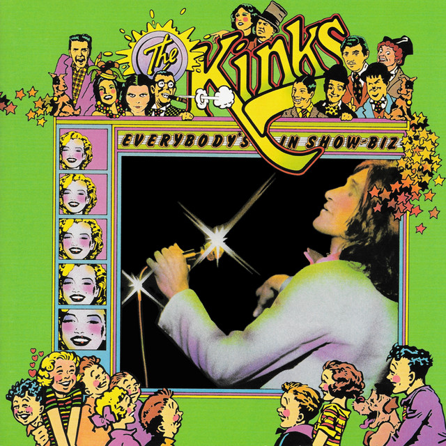 The Kinks - Everybody's in Show-Biz