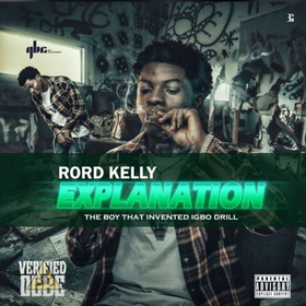 Rord Kelly – Explanation