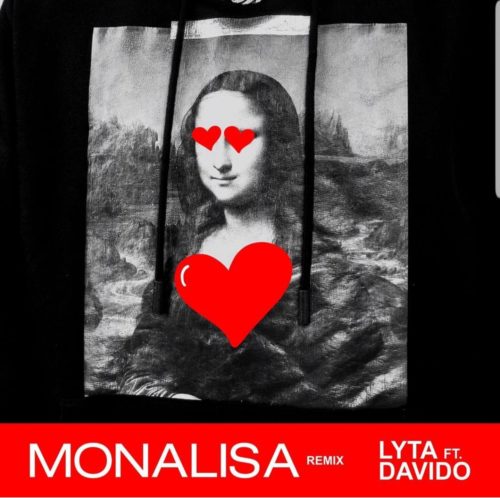 Lyta ft Davido Monalisa Remix.mp3 Download
