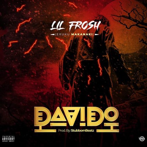 Lil Frosh Davido.mp3 Download