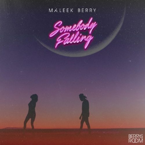 Maleek Berry Somebody Falling.mp3 Download