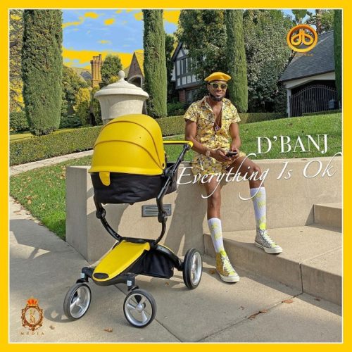 D’Banj – Everything Is Ok Free Audio Download