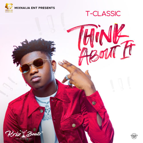 T-Classic Think About It Audio Download