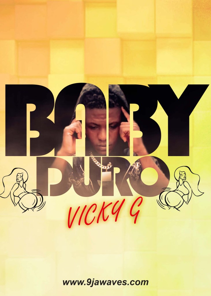 Vicky G Baby Duro