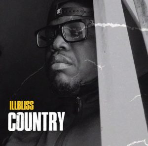 Download Illbliss – Country.Mp3 Audio
