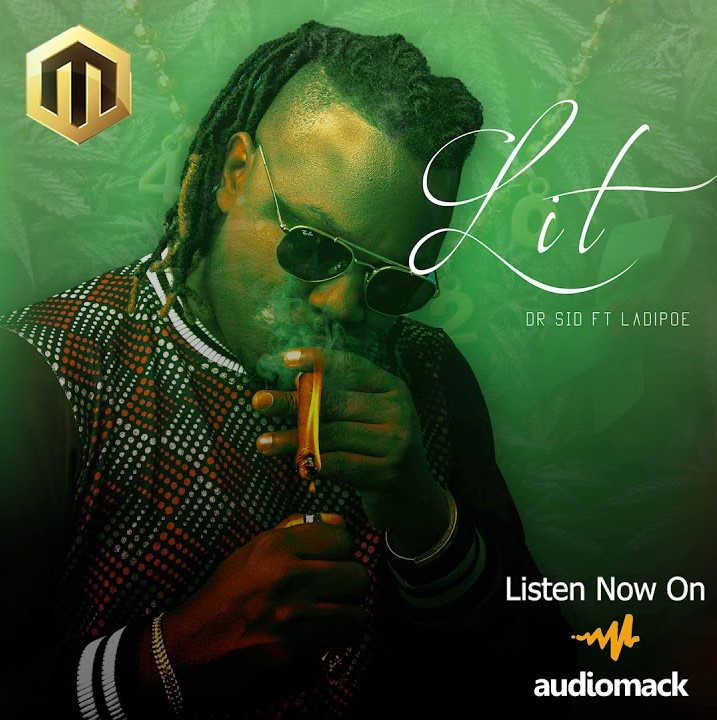 Download Dr Sid – “Lit” ft. Ladipoe (Prod. by Altims).Mp3