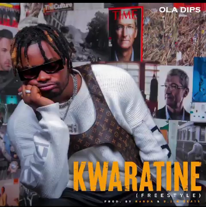 Download Oladips Kwaratine Freestyle.mp3