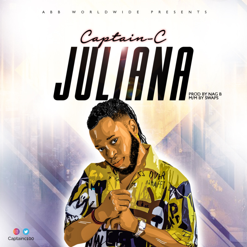 Captain C – “Juliana”.Mp3 Audio Download