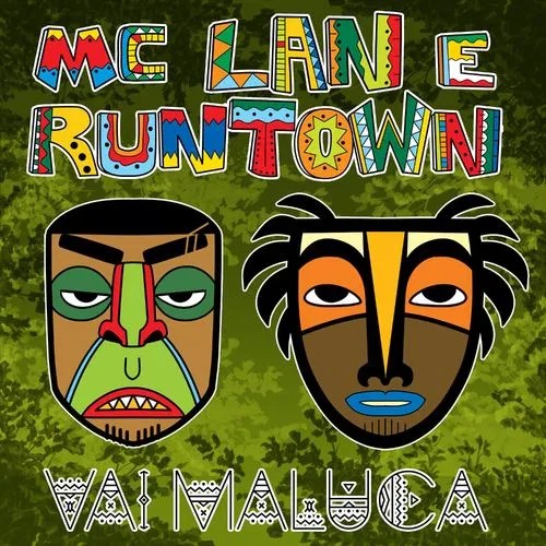 Mc Lan – Van Maluca ft. Runtown.Mp3 Audio