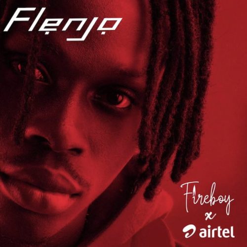 Fireboy DML – "Flenjo"
