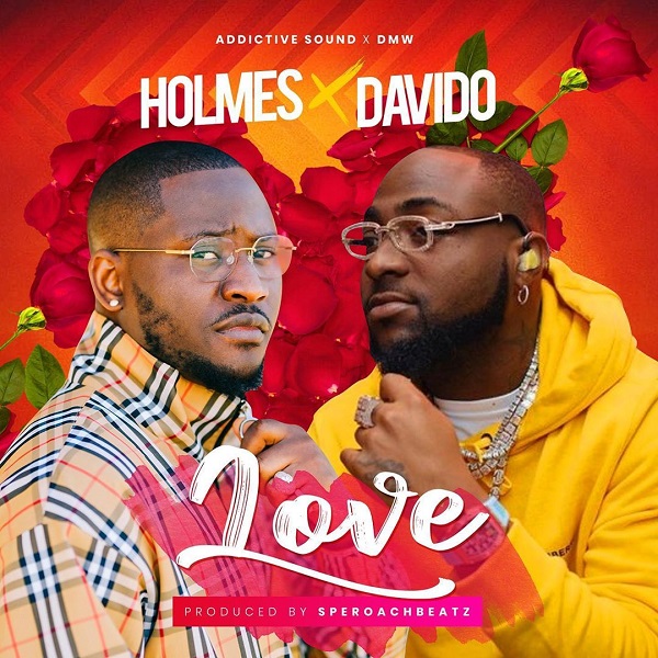 Holmes – Love ft. Davido.Mp3 Audio Download