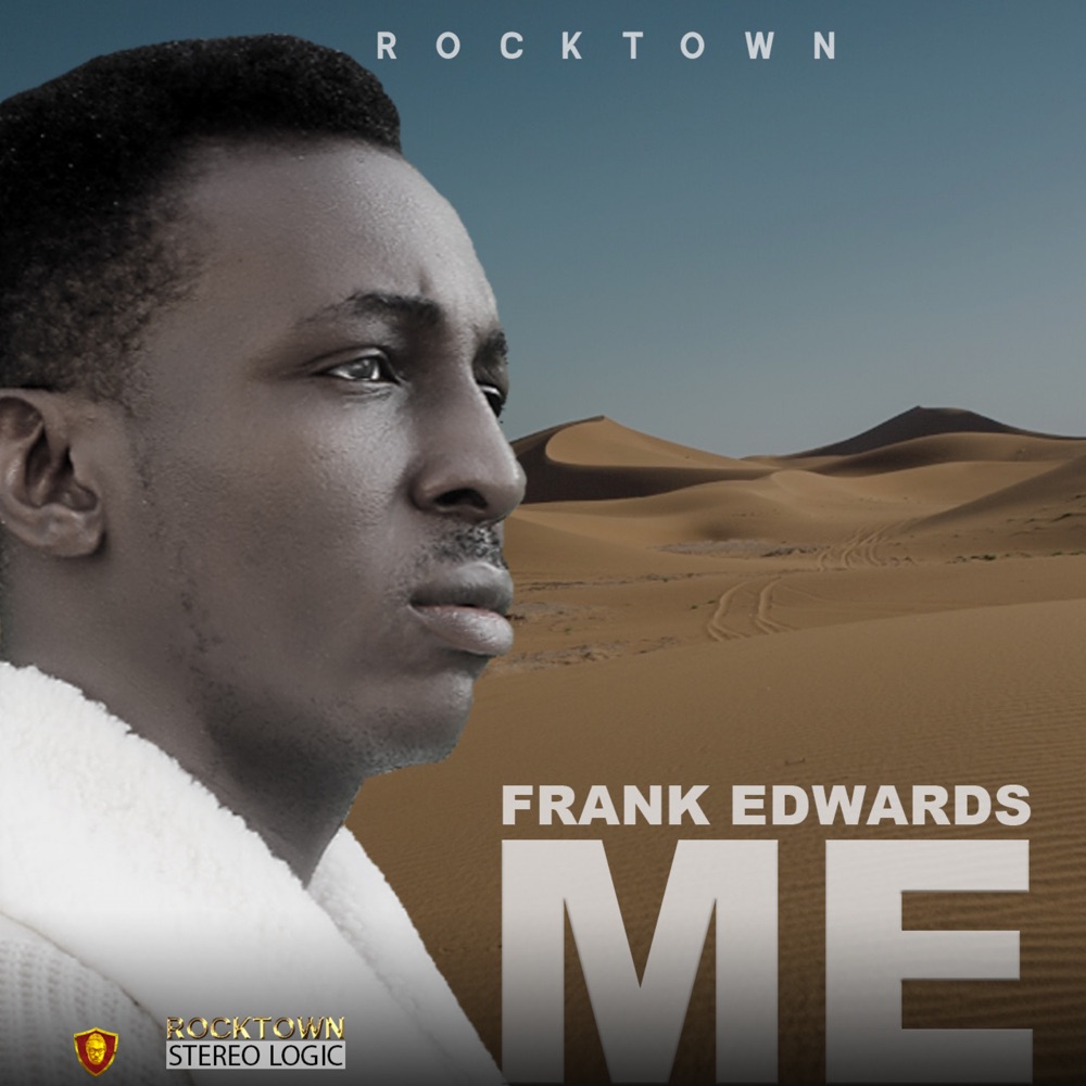 Download Frank Edwards ME MP3 Audio Download