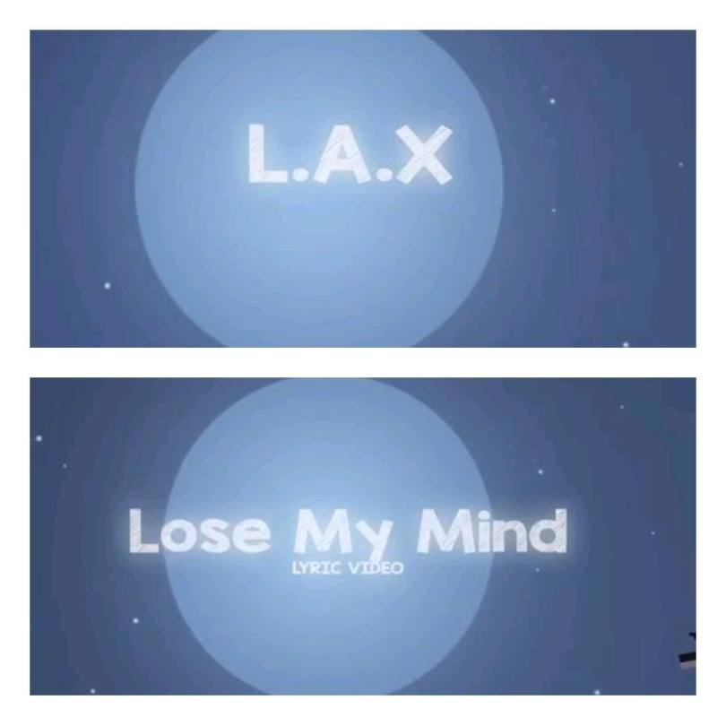 Lax – Lose My Mind Audio Download