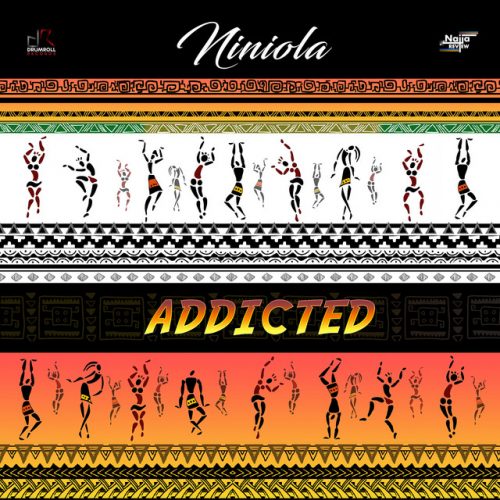 Download Niniola – Addicted Audio