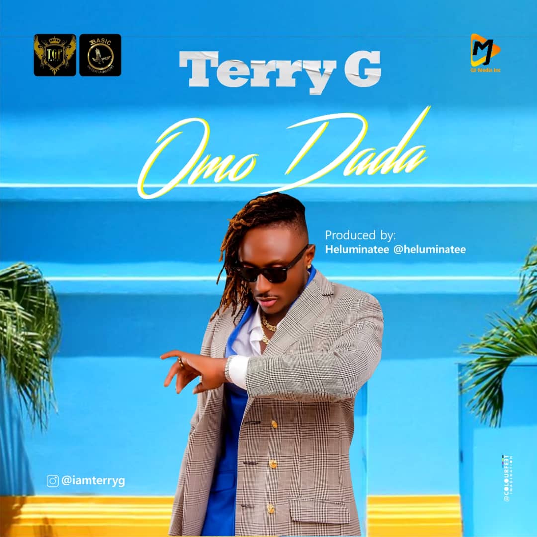 Download Terry G - Omo Dada Free Audio