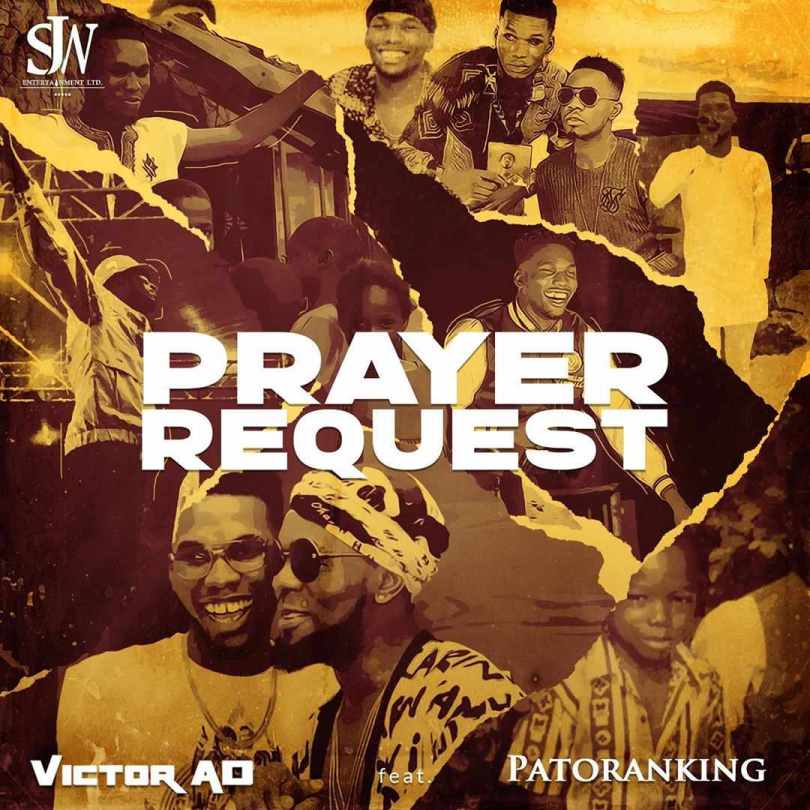 Victor Ad – Prayer Request Ft. Patoranking Audio