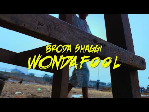 Broda Shaggi – Wonda Fool Audio Download