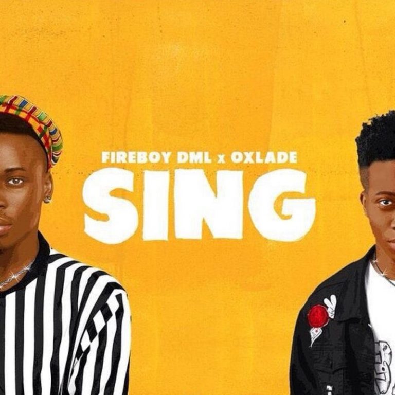 Fireboy DML – Sing Ft Oxlade Audio Download