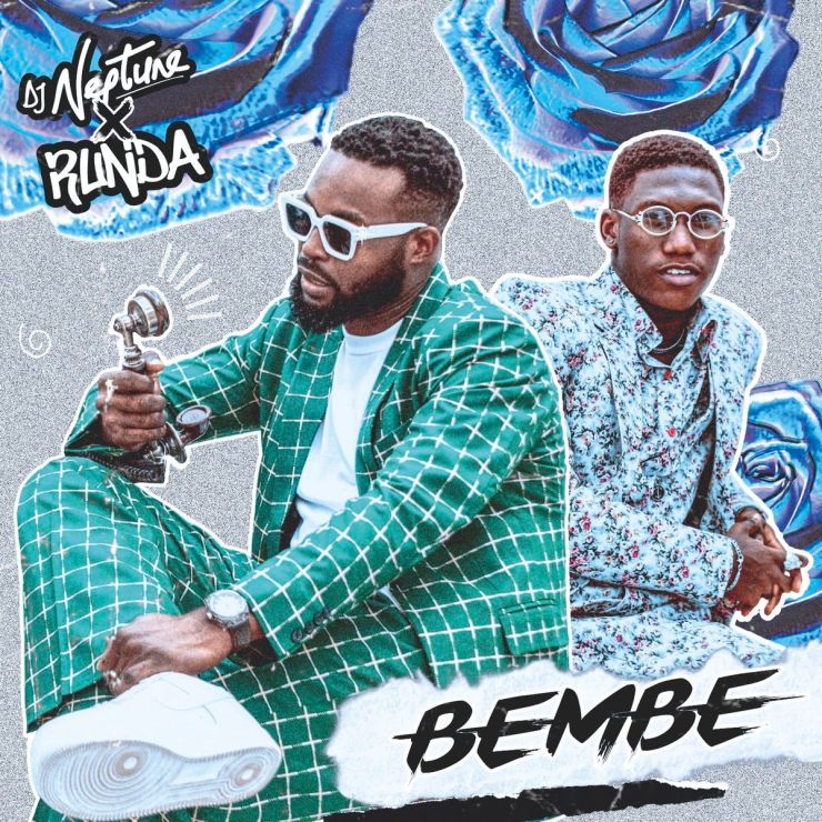 DJ Neptune ft. Runda – Bembe Audio Download