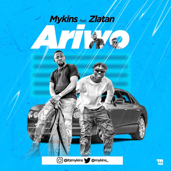 Mykins Ft Zlatan – Ariwo Free Audio Download