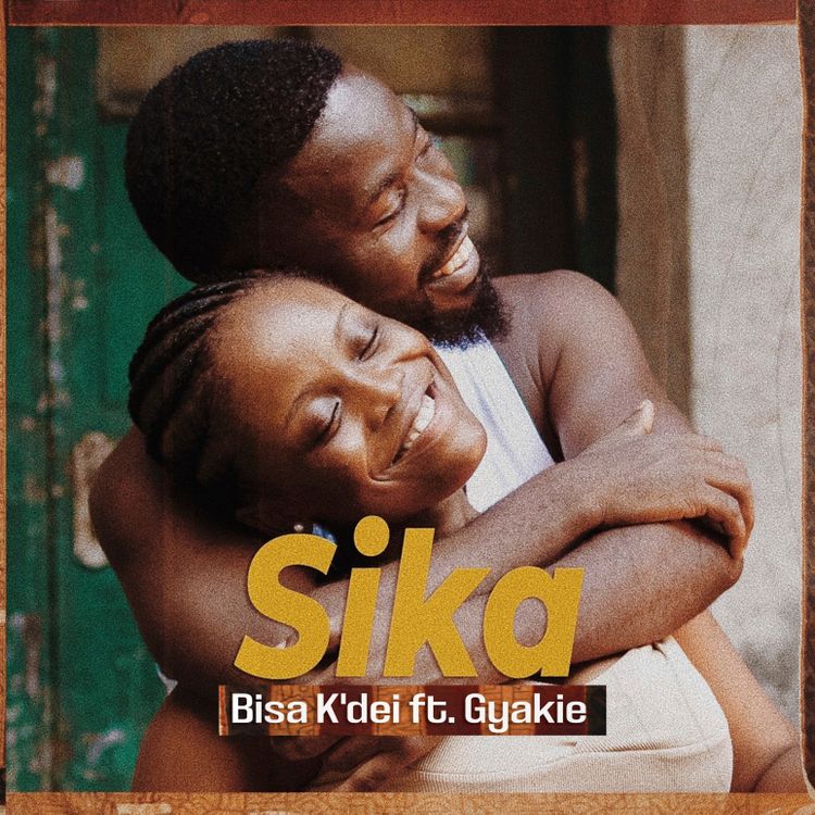 Bisa Kdei Ft. Gyakie – Sika Free Mp3 Download