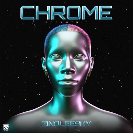 Album Zinoleesky – Chrome (Eccentric) mp3 + Zip Download