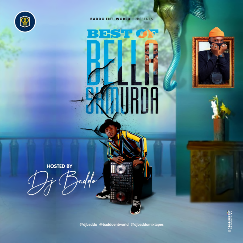Mix Tape DJ Baddo – “Best Of Bella Shmurda Mix” Free Mp3 Download