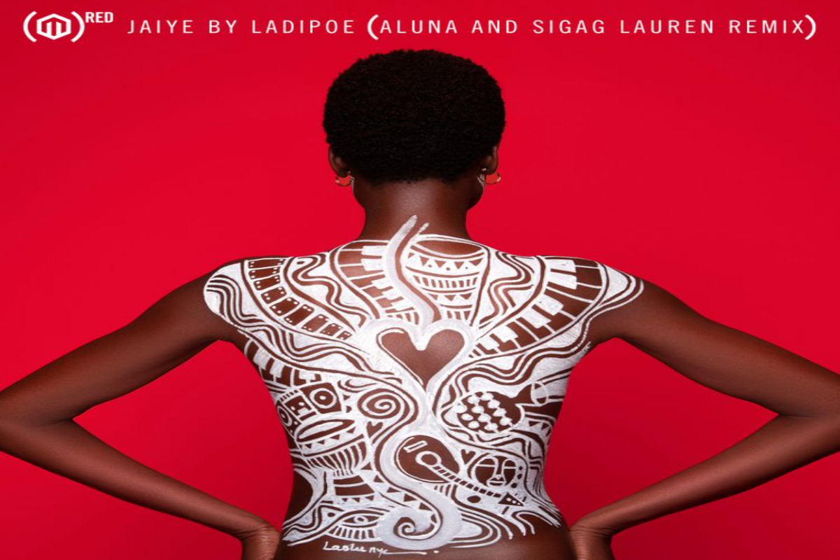Download Ladipoe ft Aluna X Sigag Lauren – Jaiye (Remix)