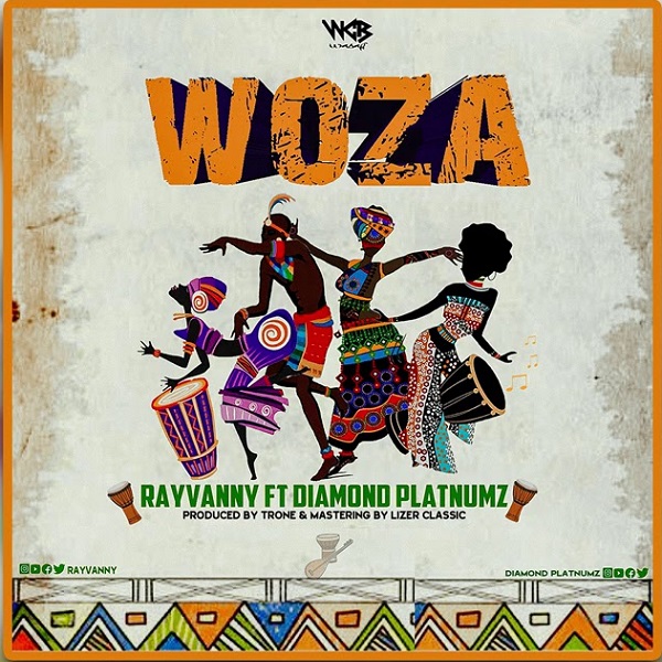 Rayvanny ft Diamond Platnumz – Woza Free Mp3 Download