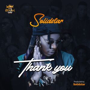 Solidstar – Thank You Free Mp3 Download Audio