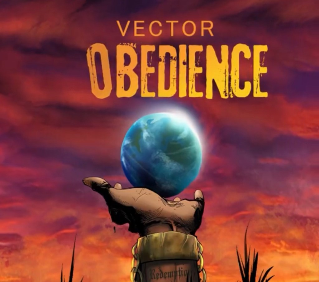 Vector – Obedience Free Mp3 Download Audio + Lyrics