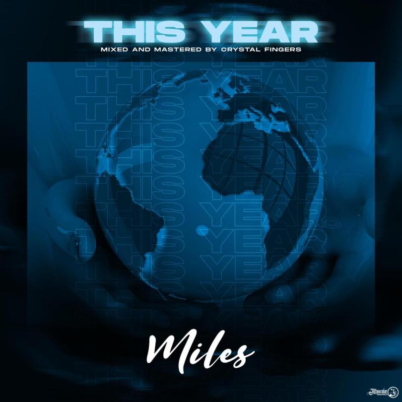 Miles Ayo – This Year Free Mp3 Download Audio